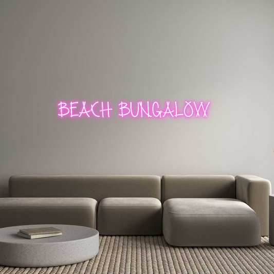 Custom Neon: Beach Bungalow