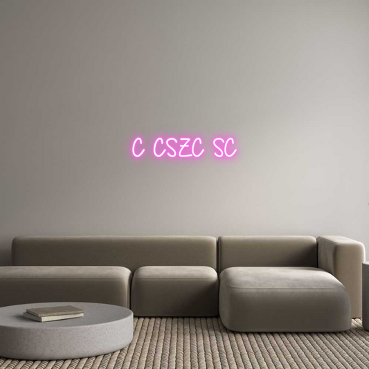 Custom Neon: c cszc sc