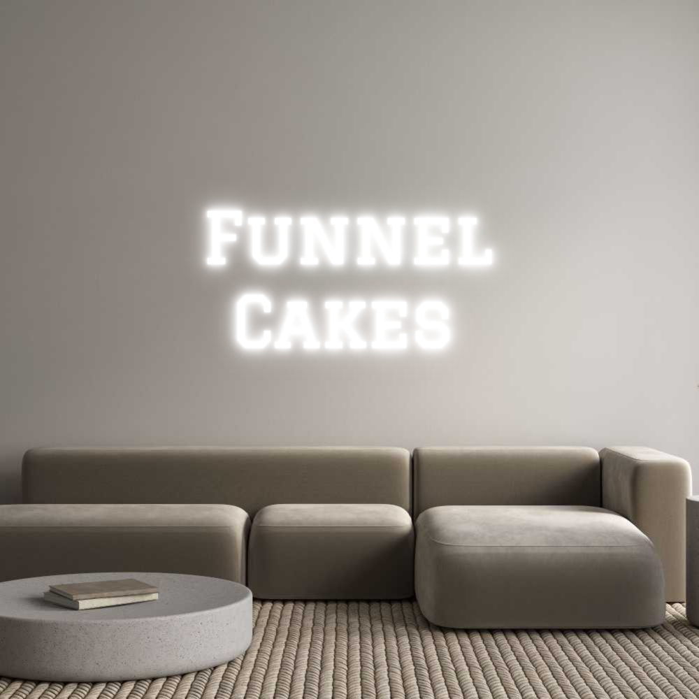 Custom Neon: Funnel
 Cakes