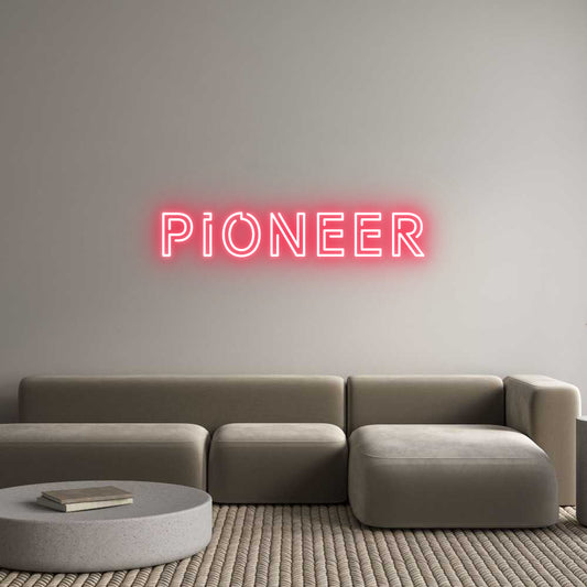 Custom Neon: Pioneer