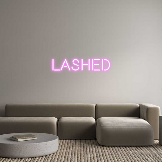 Custom Neon: Lashed