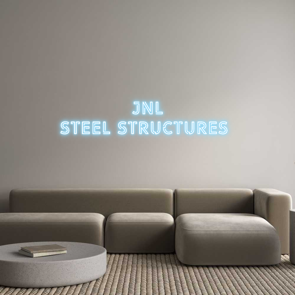 Custom Neon: JNL
Steel St...