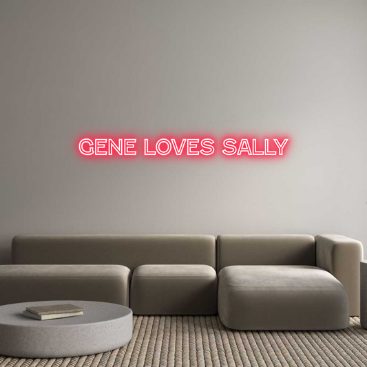 Custom Neon: Gene Loves Sa...