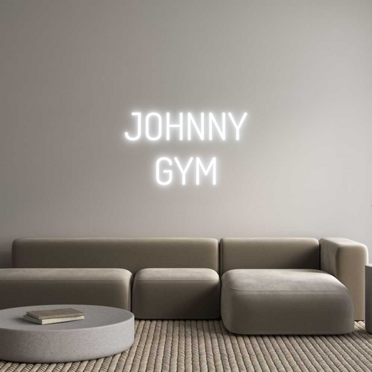 Custom Neon: JOHNNY
GYM