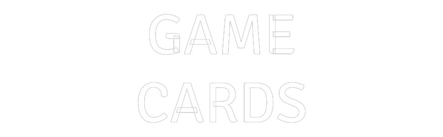 Custom Neon: GAME
CARDS