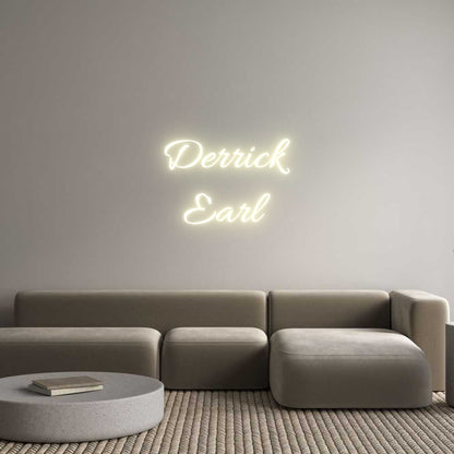 Custom Neon: Derrick
Earl