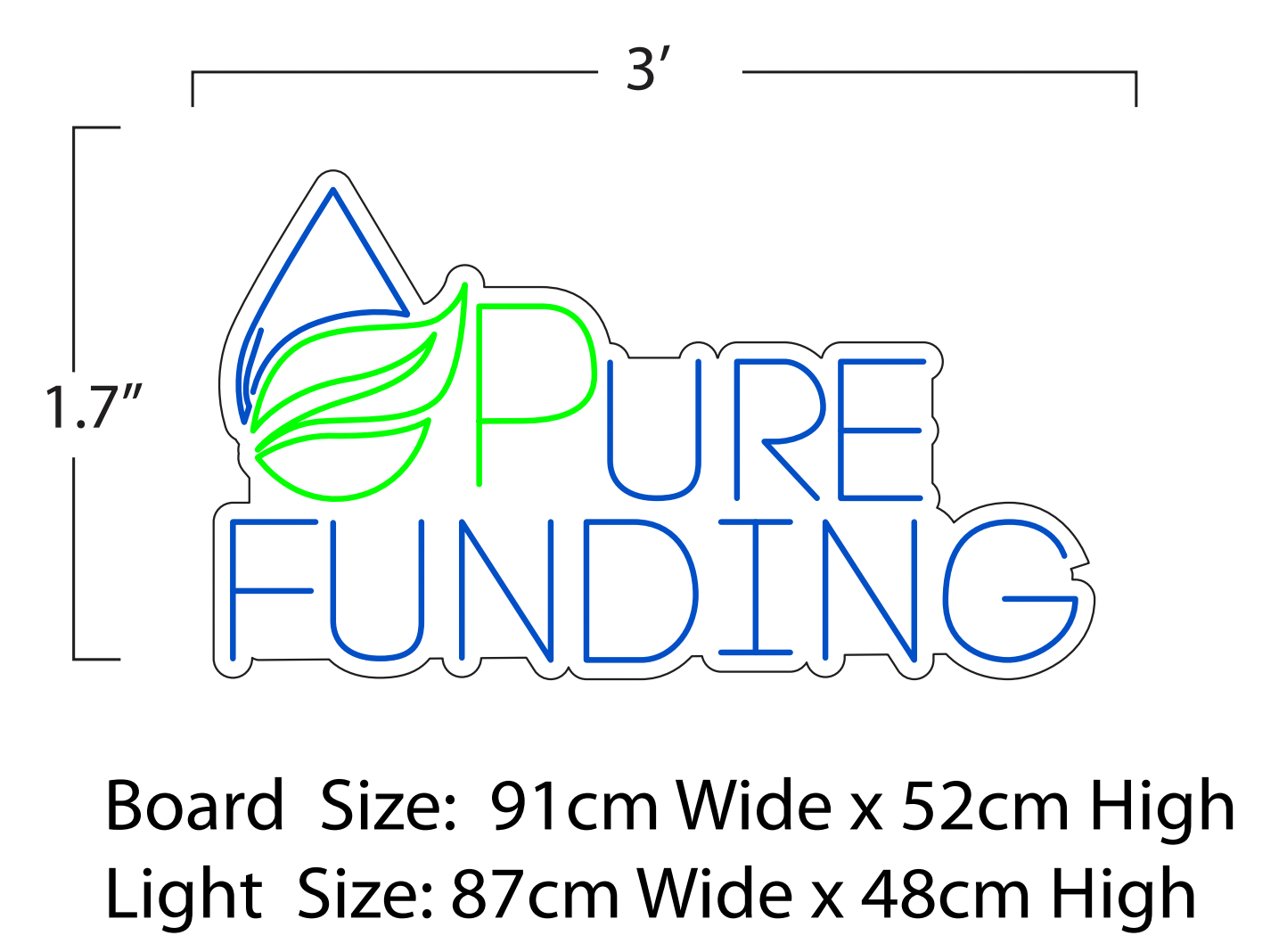 Neon Sign Pure Funding