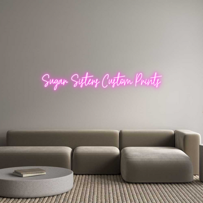 Custom Neon: Sugar Sisters...