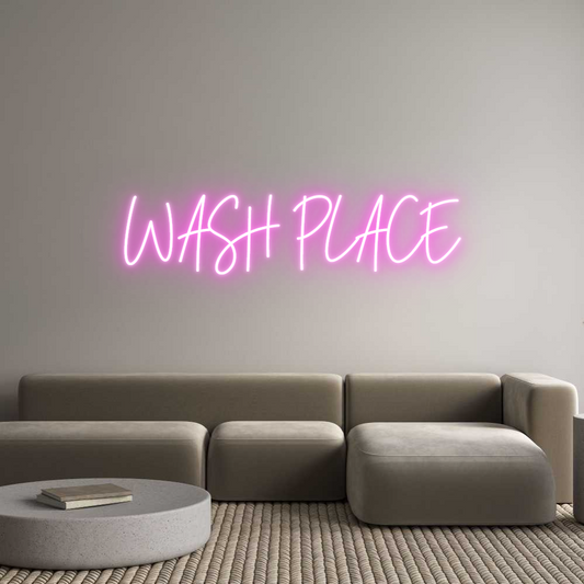 Custom Neon: WASH PLACE