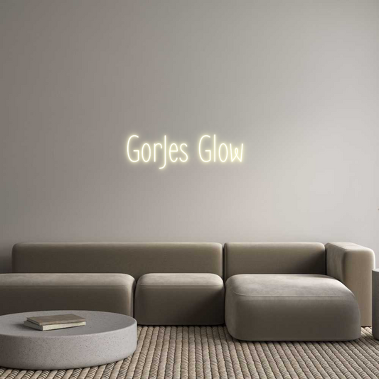 Custom Neon: GorJes Glow