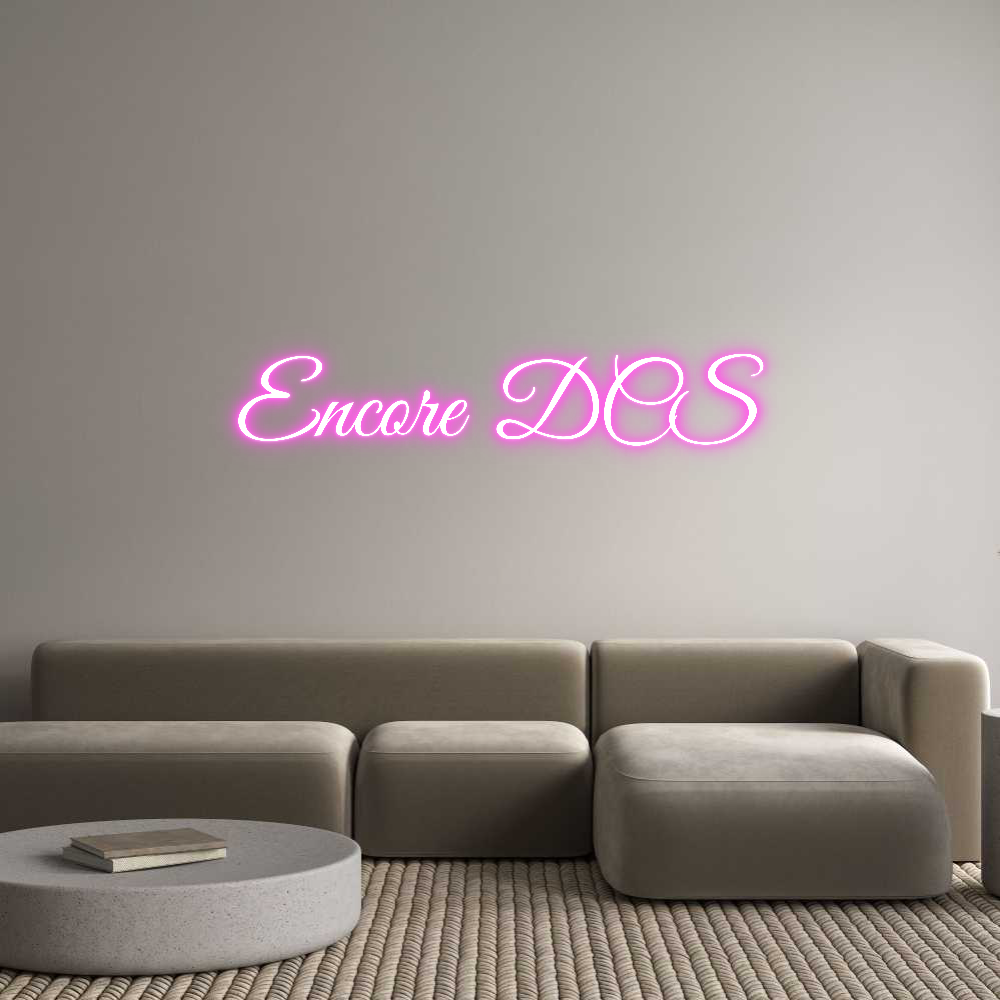 Custom Neon: Encore DCS