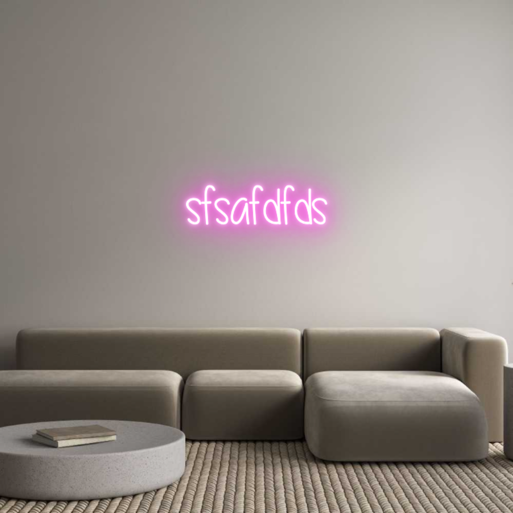 Custom Neon: sfsafdfds