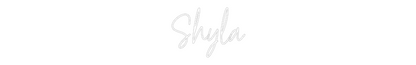 Custom Neon: Shyla