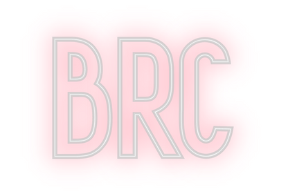 Custom Neon: BRC