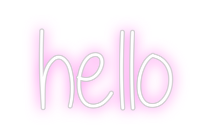 Custom Neon: hello