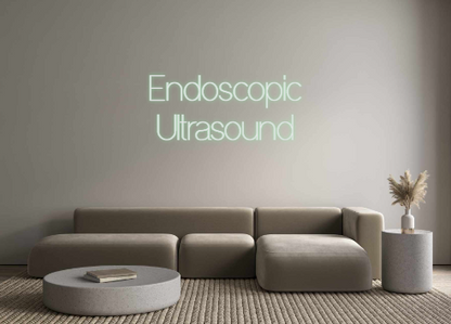 Custom Neon: Endoscopic
Ul...