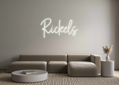 Custom Neon: Rickels