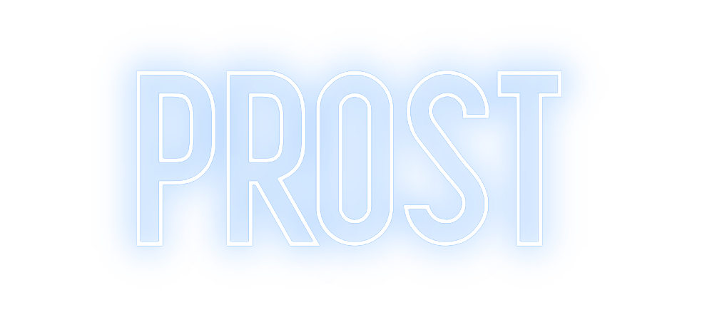 Custom Neon: PROST