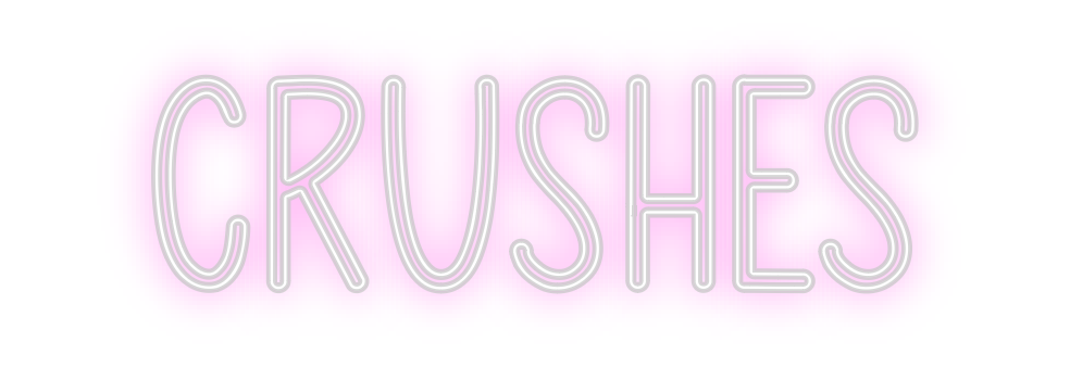 Custom Neon: Crushes