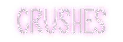 Custom Neon: Crushes