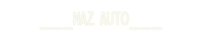 Custom Neon: ___NAZ AUTO___