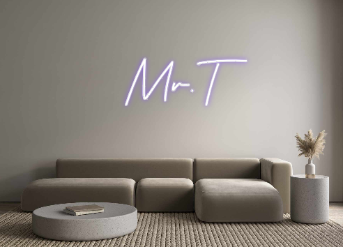 Custom Neon: Mr.T