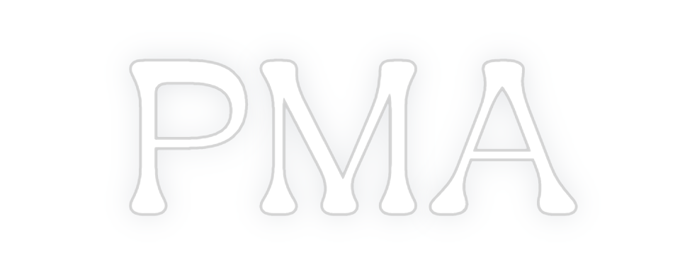 Custom Neon: PMA