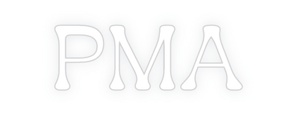 Custom Neon: PMA