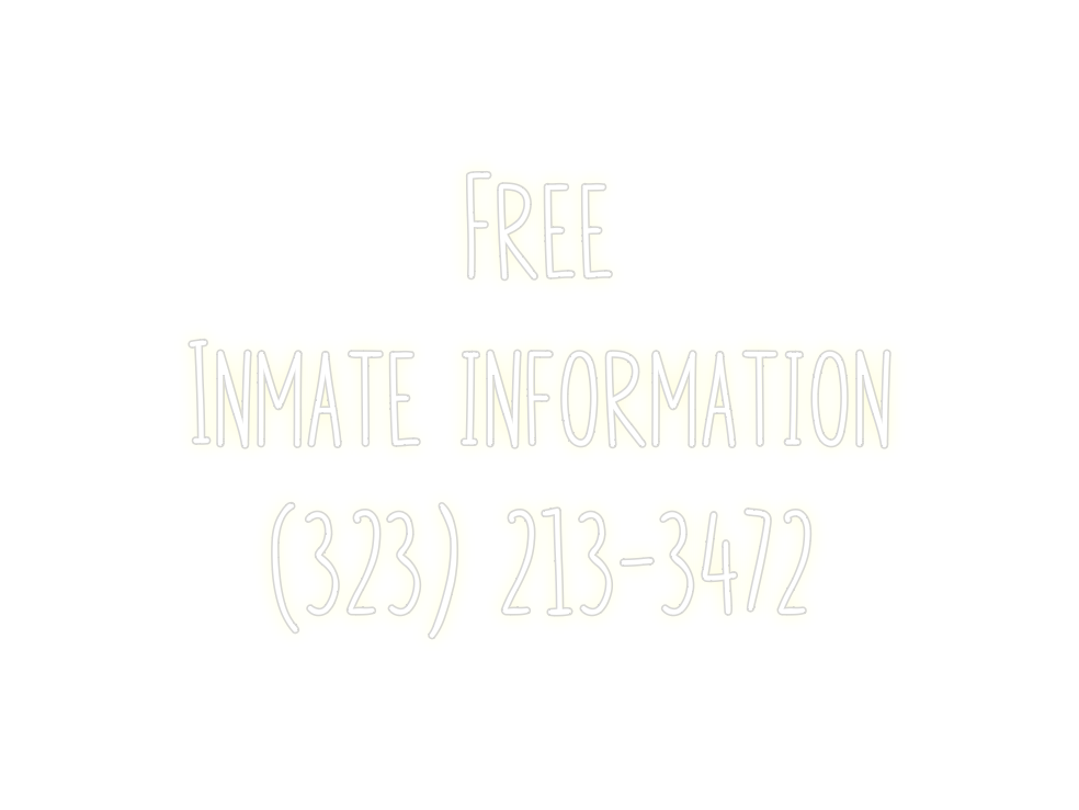 Custom Neon: Free
Inmate i...