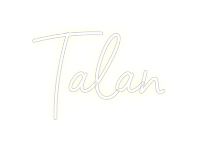 Custom Neon: Talan