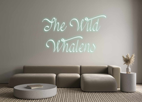 Custom Neon: The Wild
Whal...