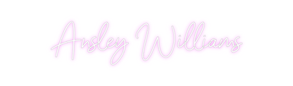 Custom Neon: Ansley Willia...