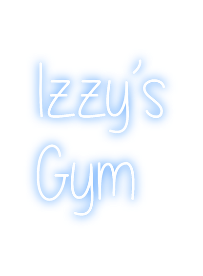 Custom Neon: Izzy’s
Gym