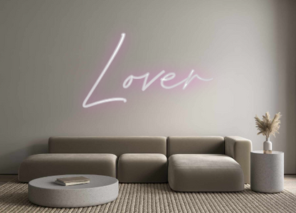 Custom Neon: Lover