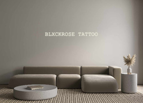 Your Neon BLXCKROSE TAT...