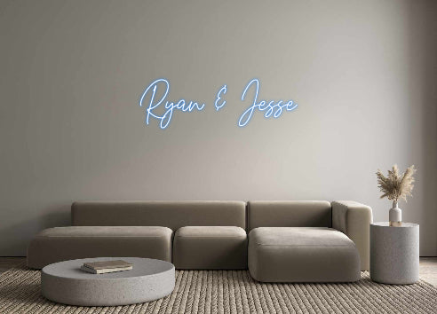 Your Neon Ryan & Jesse