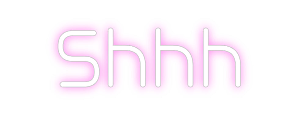 Your Neon Shhh