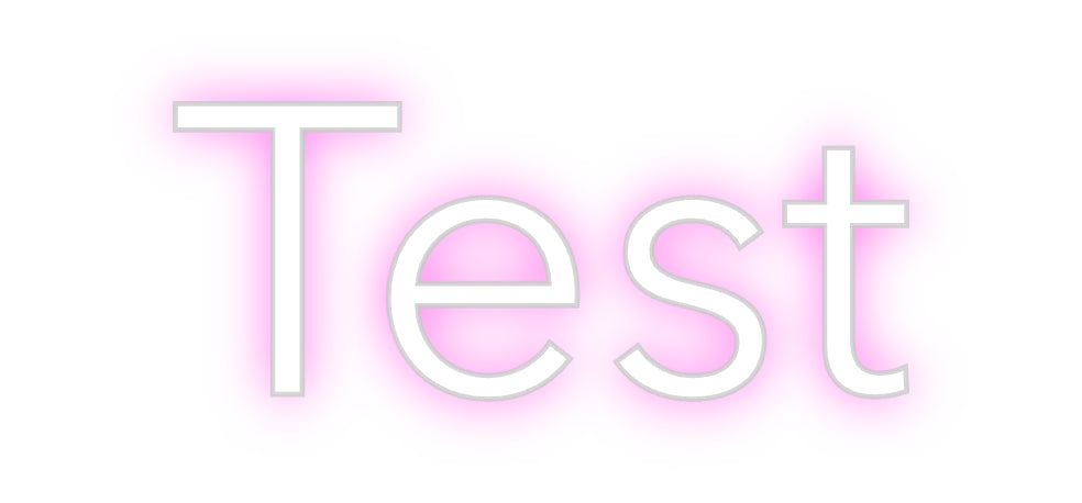 Custom Neon: Test