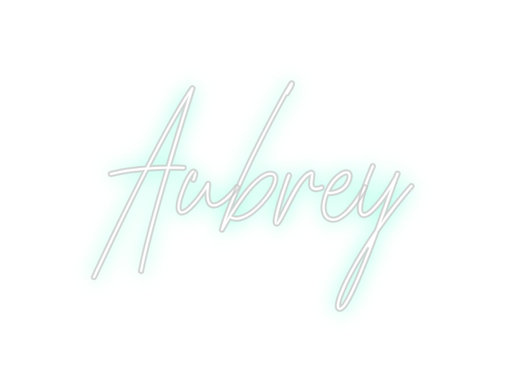 Custom Neon: Aubrey