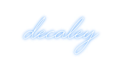 Custom Neon: Decaley