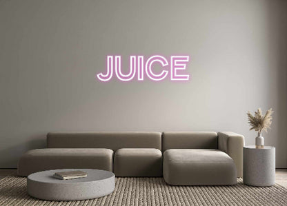 Custom Neon: Juice