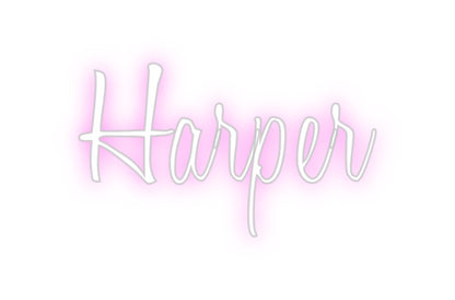 Custom Neon: Harper