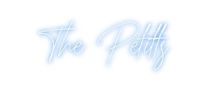 Custom Neon: The Petitts