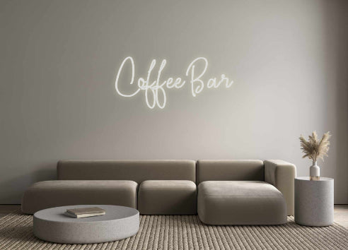 Custom Neon: Coffee Bar