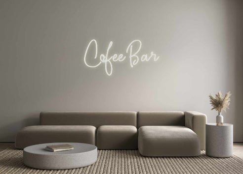 Custom Neon: Cofee Bar