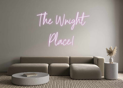 Custom Neon: The Wright
P...