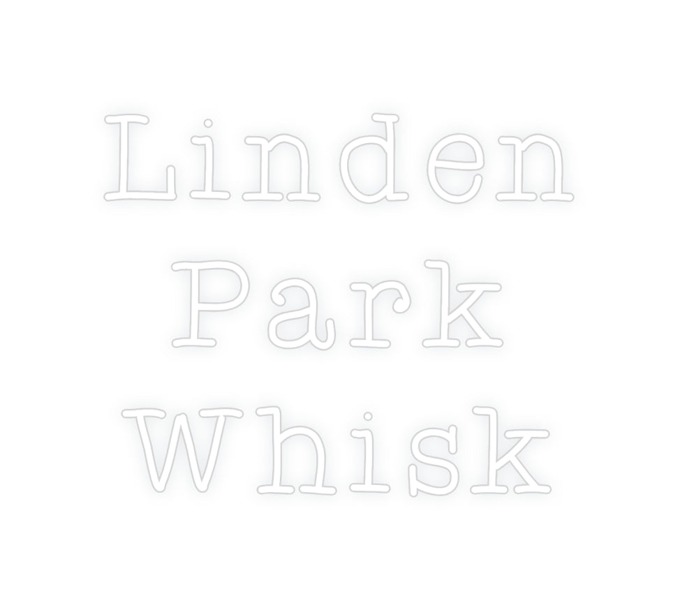 Custom Neon: Linden 
Park...