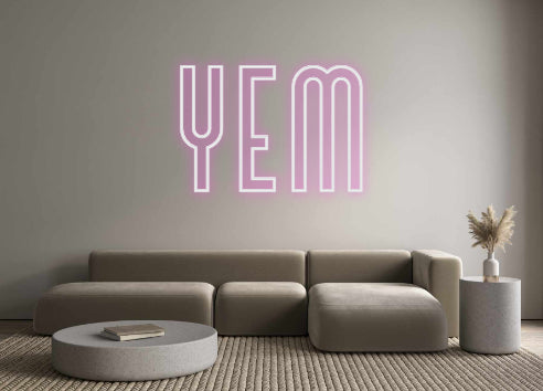 Custom Neon: YEM