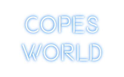 Custom Neon: copes
world