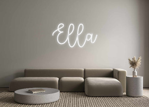 Custom Neon: Ella